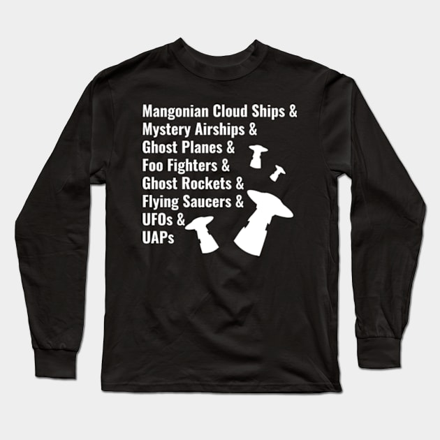 The History of Ufology with UFOs Long Sleeve T-Shirt by Our Strange Skies